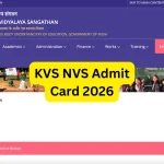 KVS NVS Admit Card 2026